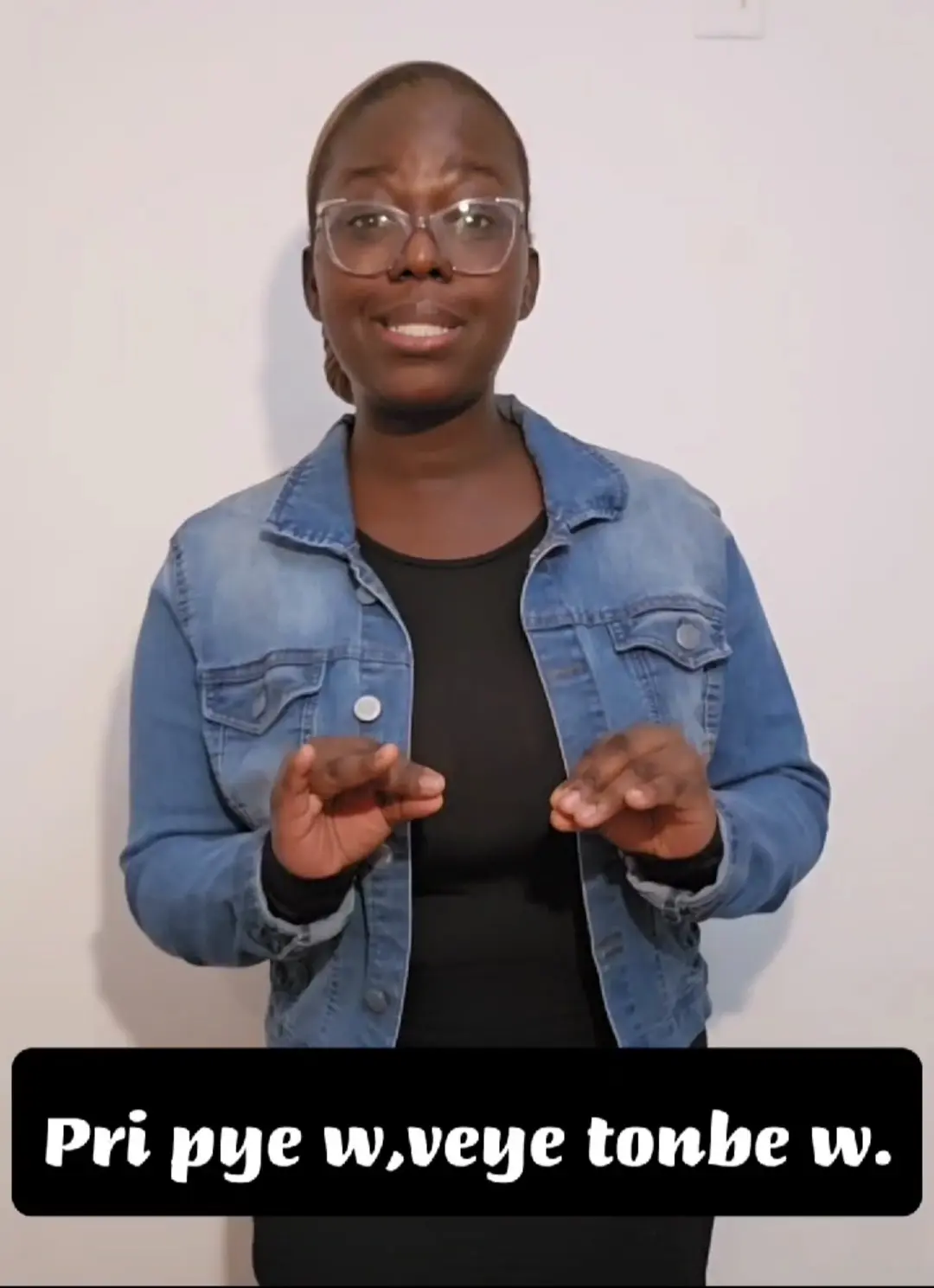 Pri pye w, veye tonbe w !